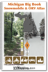(image for) Michigan Big Book - Snowmobile and ORV Atlas